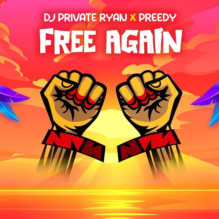 DJ Private Ryan x Preedy "Free Again (Party)"